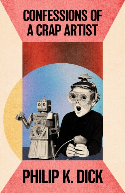 Confessions of a Crap Artist