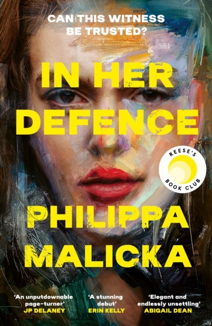 In Her Defence - The NEW Reese Witherspoon Book Club pick, February 2026. A dark and gripping courtroom drama for fans of Gillian Flynn and Ripley