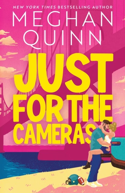 Just for the Cameras - A totally unputdownable, enemies-to-lovers, forced proximity sports romance