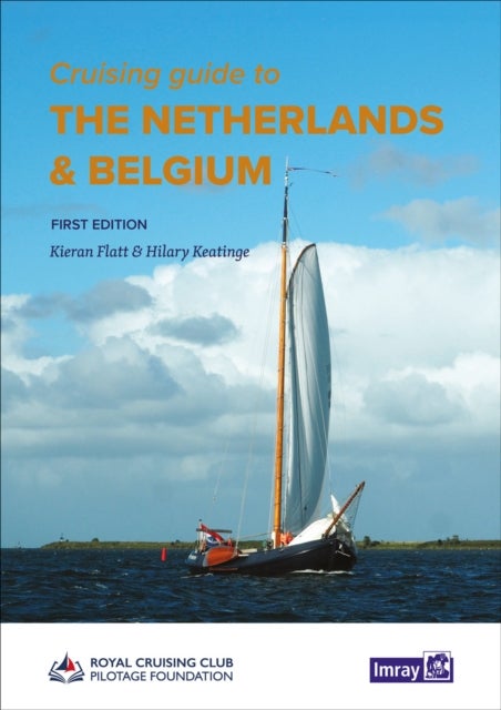 Cruising Guide to The Netherlands & Belgium