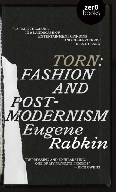 Torn - Fashion and Postmodernism