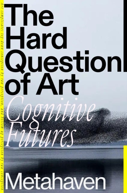 The Hard Question of Art - Cognitive Futures
