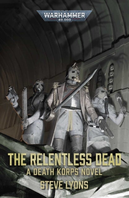 The Relentless Dead