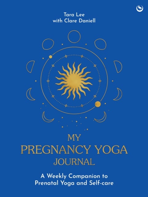 My Pregnancy Yoga Journal - A weekly companion to prenatal yoga and self-care