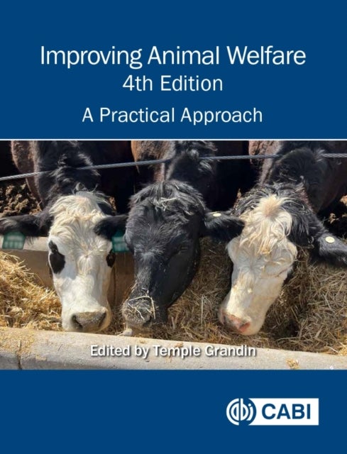 Improving Animal Welfare - A Practical Approach