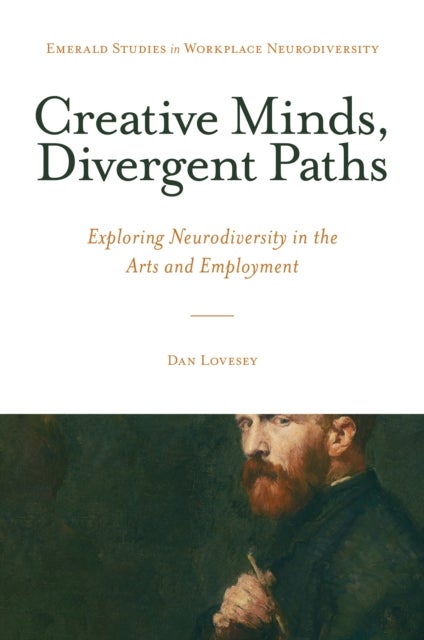 Creative Minds, Divergent Paths - Exploring Neurodiversity in the Arts and Employment