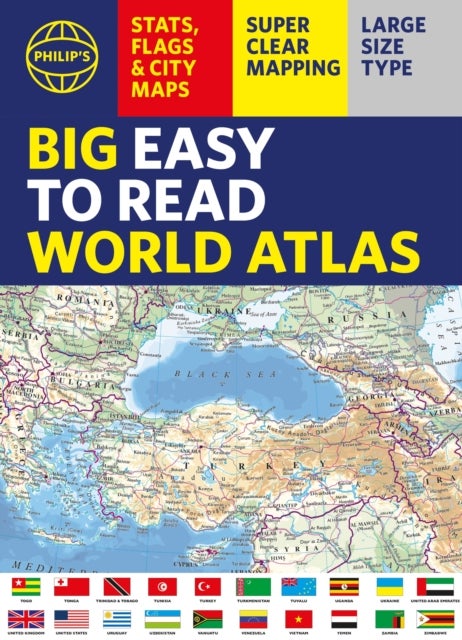 Philip's Big Easy to Read World Atlas (A3) - Packed with Flags, Facts and City Plans