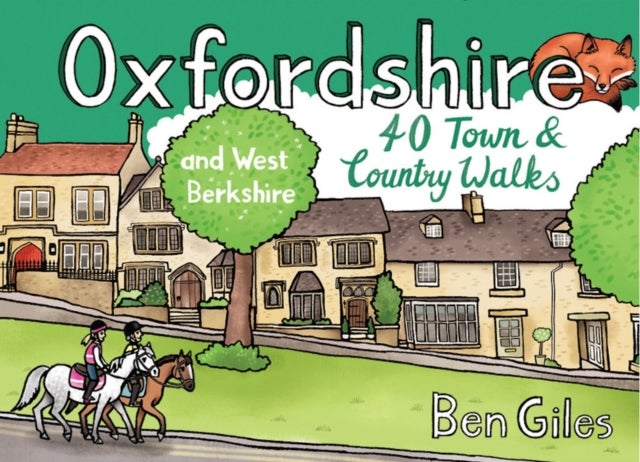 Oxfordshire 40 Town and Country Walks - and West Berkshire - Pocket Mountains