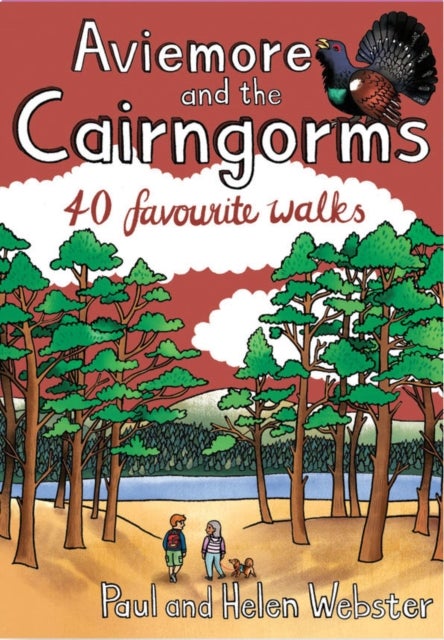 Aviemore and the Cairngorms - 40 Favourite Walks - Pocket Mountains