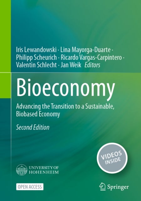 Bioeconomy - Advancing the Transition to a Sustainable, Biobased Economy
