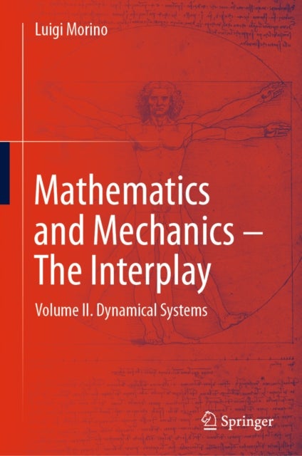 Mathematics and Mechanics - The Interplay - Volume II: Dynamical Systems