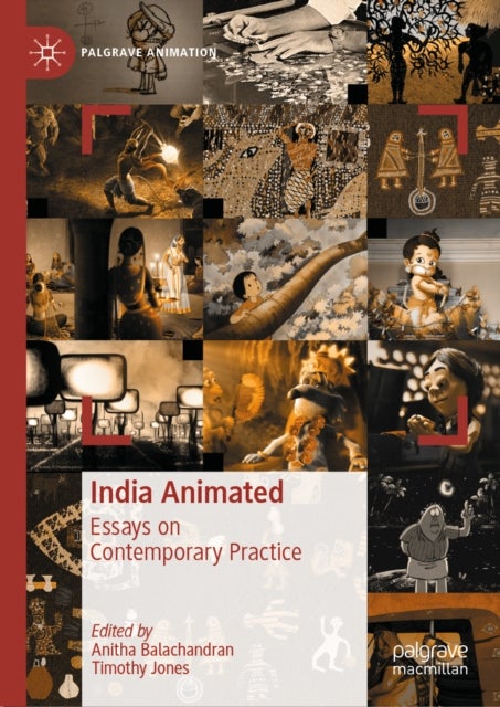 India Animated - Essays on Contemporary Practice