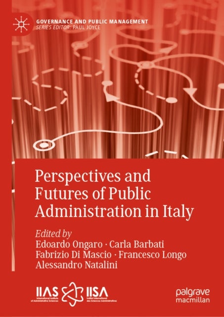 Perspectives and Futures of Public Administration in Italy