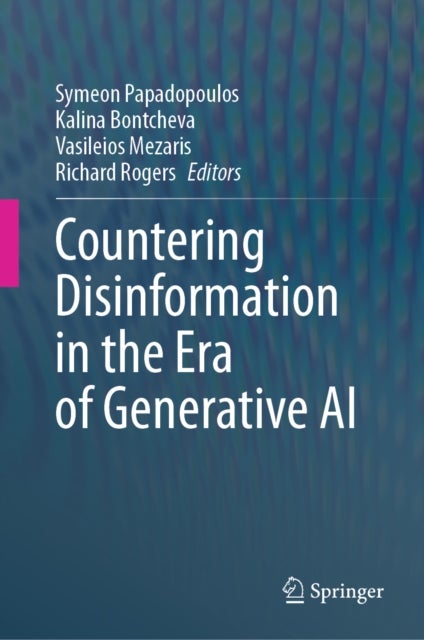 Countering Disinformation in the Era of Generative AI