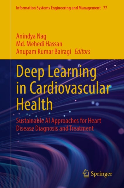 Deep Learning in Cardiovascular Health - Sustainable Al Approaches for Heart Disease Diagnosis and Treatment