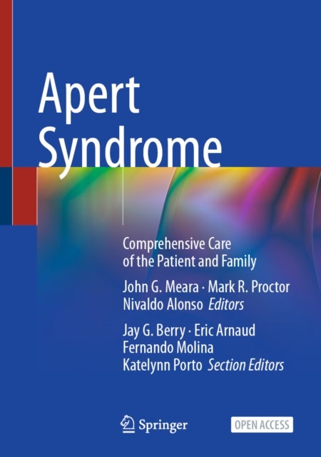 Apert Syndrome - Comprehensive Care of the Patient and Family