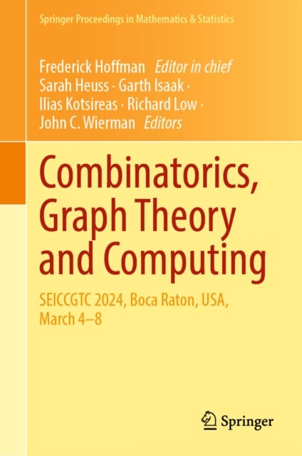 Combinatorics, Graph Theory and Computing - SEICCGTC 2024, Boca Raton, USA, March 4–8