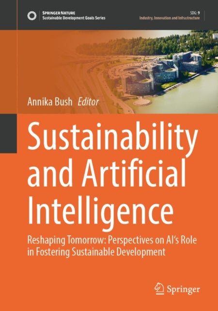 Sustainability and Artificial Intelligence - Reshaping Tomorrow: Perspectives on AI's Role in Fostering Sustainable Development