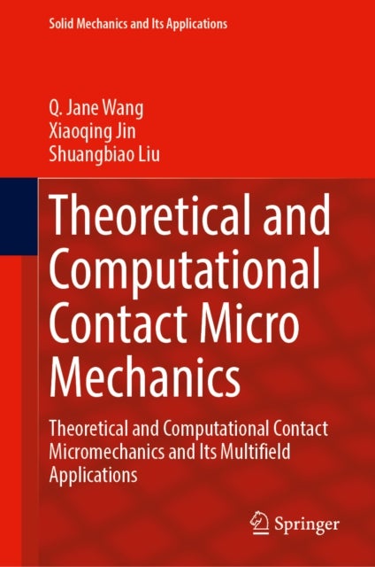 Theoretical and Computational Contact Micromechanics