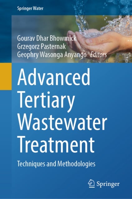 Advanced Tertiary Wastewater Treatment - Techniques and Methodologies