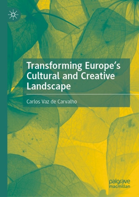 Transforming Europe’s Cultural and Creative Landscape