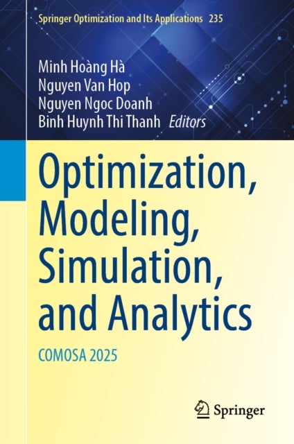 Optimization, Modeling, Simulation, and Analytics - COMOSA 2025