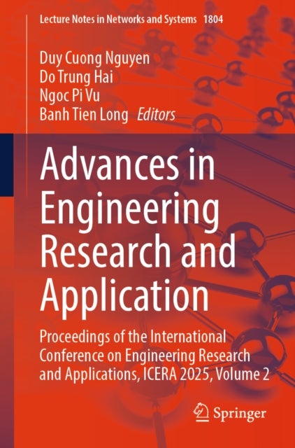 Advances in Engineering Research and Application - Proceedings of the International Conference on Engineering Research and Applications, ICERA 2025, Volume 2