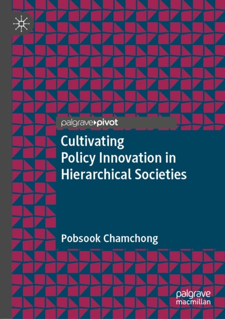 Cultivating Policy Innovation in Hierarchical Societies