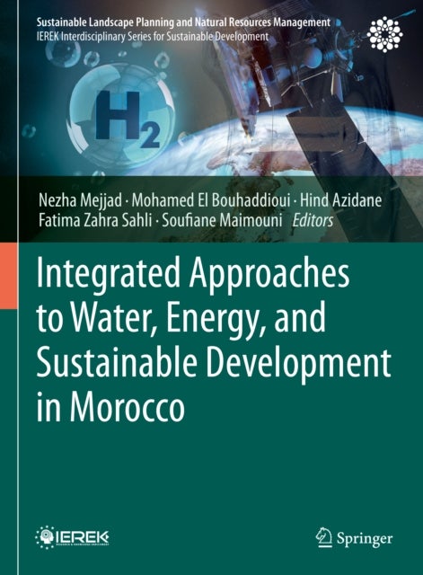 Integrated Approaches to Water, Energy, and Sustainable Development in Morocco