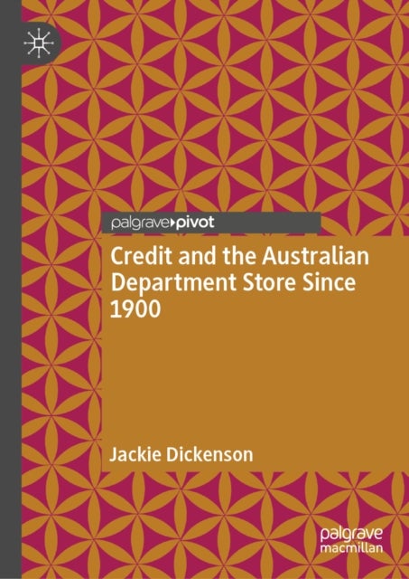 Credit and the Australian Department Store Since 1900