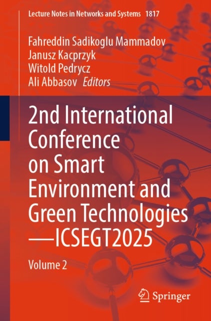 2nd International Conference on Smart Environment and Green Technologies—ICSEGT2025 - Volume 2