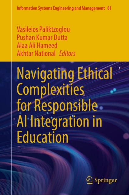 Navigating Ethical Complexities for Responsible AI Integration in Education