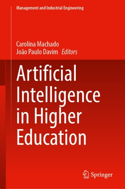 Artificial Intelligence in Higher Education