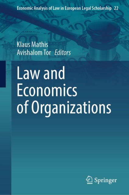 Law and Economics of Organizations