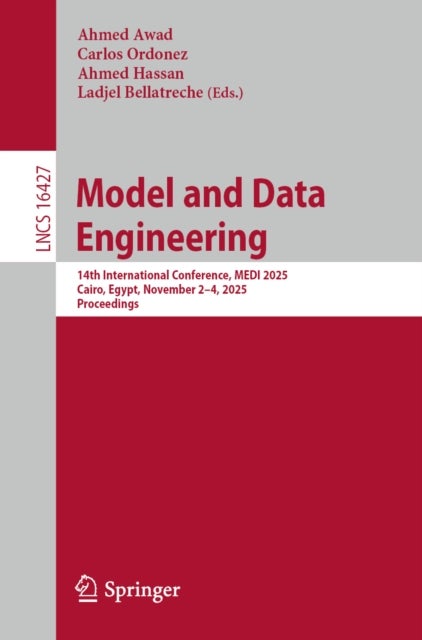 Model and Data Engineering - 14th International Conference, MEDI 2025, Cairo, Egypt, November 2-4, 2025, Proceedings