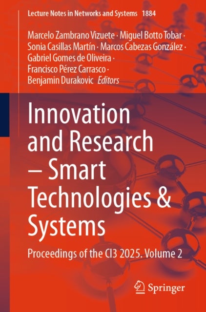 Innovation and Research – Smart Technologies & Systems - Proceedings of the CI3 2025, Volume 2