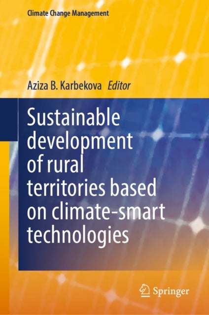 Sustainable development of rural territories based on climate-smart technologies