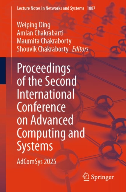 Proceedings of the Second International Conference on Advanced Computing and Systems - AdComSys 2025