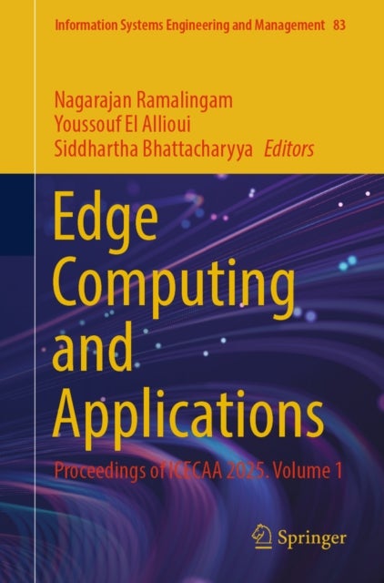 Edge Computing and Applications - Proceedings of ICECAA 2025. Volume 1