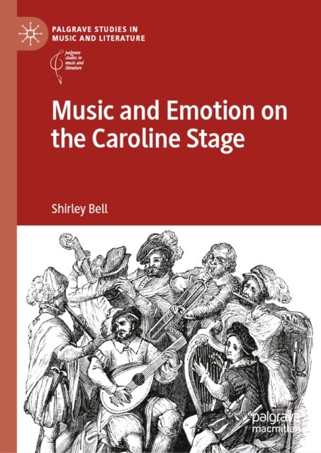 Music and Emotion on the Caroline Stage