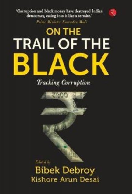 On the Trail of the Black - Tracking Corruption