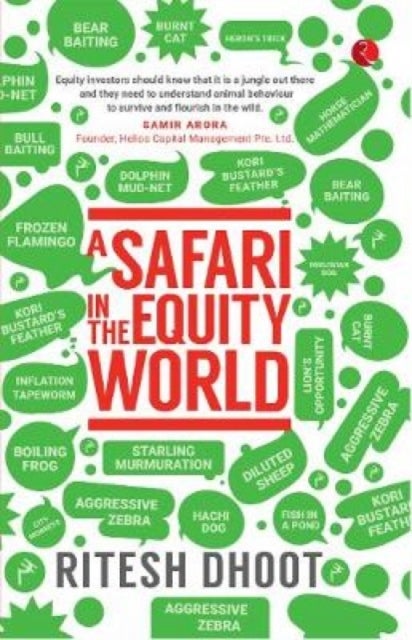Safari in the Equity World - Applying Animal Kingdom Strategies to the Investment World