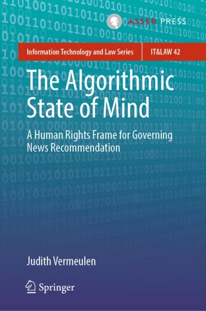 The Algorithmic State of Mind - A Human Rights Frame for Governing News Recommendation