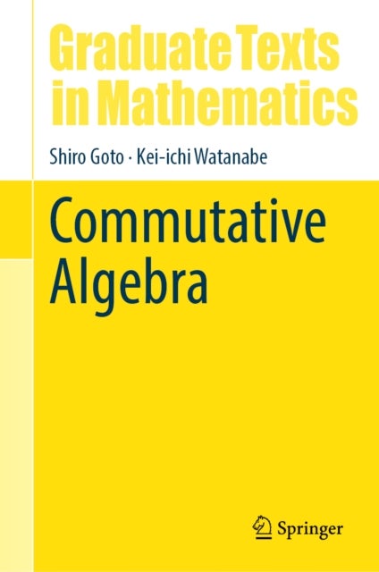 Commutative Algebra