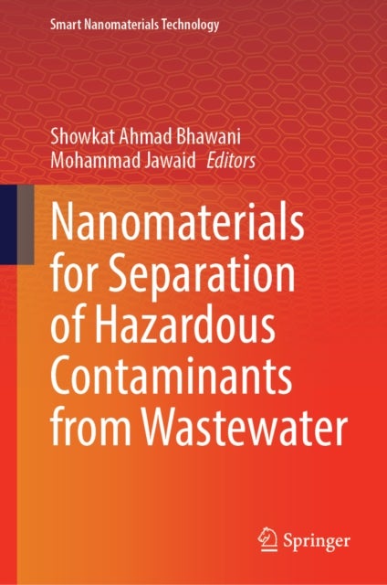 Nanomaterials for Separation of Hazardous Contaminants from Wastewater
