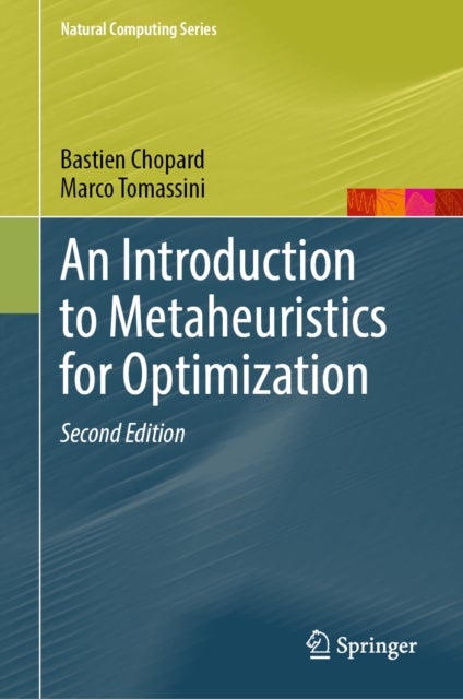 An Introduction to Metaheuristics for Optimization