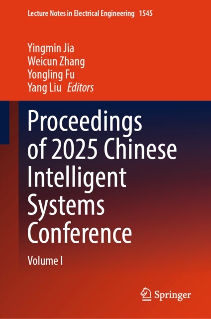 Proceedings of 2025 Chinese Intelligent Systems Conference - Volume I