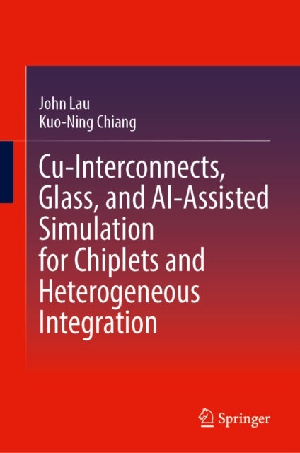 Cu-Interconnects, Glass, and AI-Assisted Simulation for Chiplets and Heterogeneous Integration