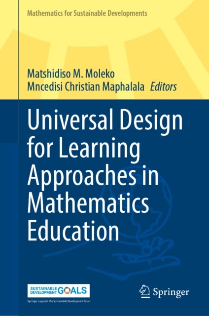 Universal Design for Learning Approaches in Mathematics Education