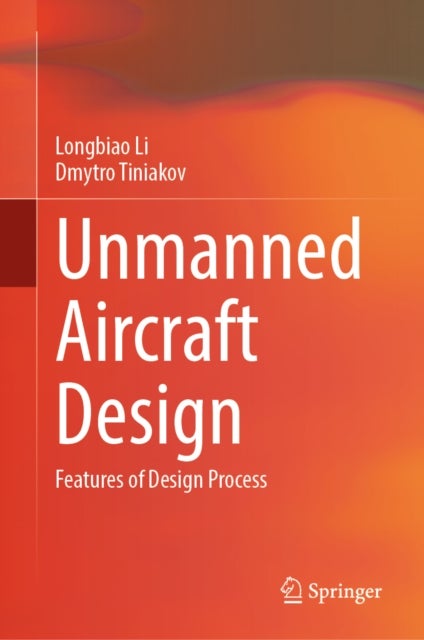 Unmanned Aircraft Design - Features of Design Process